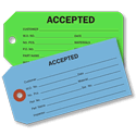 Accepted Inspection tags make quick work of identifying approved items