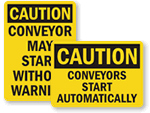 Conveyor Starts Automatically Signs