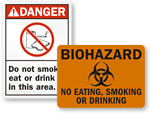 Do Not Smoke Eat or Drink In This Area Signs
