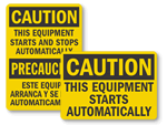 Equipment Starts Automatically Signs