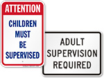 Parental Supervision Required Signs