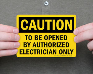 Horizontal Metal Sign Multiple Sizes Caution Opened Authorized Electrician Only 