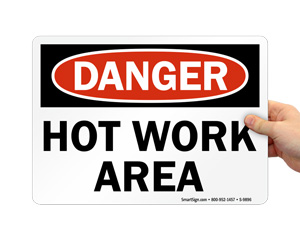 Danger Hot Work Area Sign