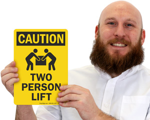 Two Person Lift OSHA Sign