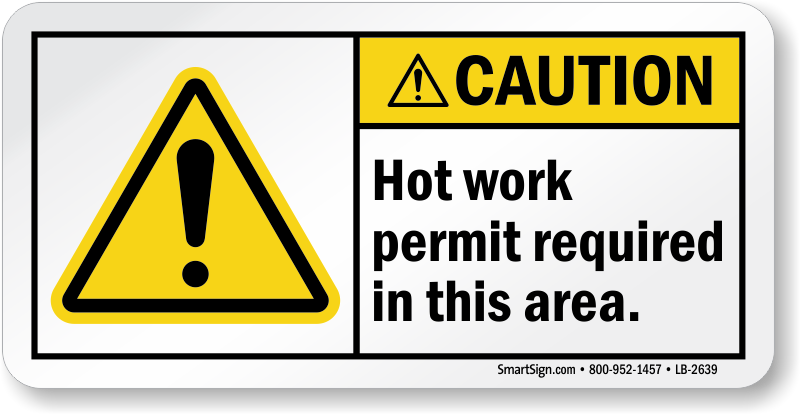 The product is not permitted. Work permit. Permit to work. Permit to work logo. Caution hot works.