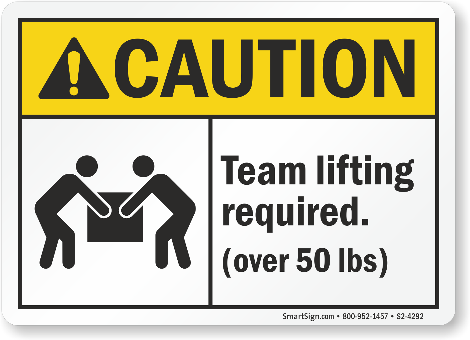 caution-team-lifting-required-over-50-lbs-sign-sku-s2-4292