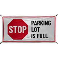 Stop Parking Lot Is Full Banner