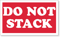 Do Not Stack Label