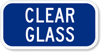 Clear Glass Sign