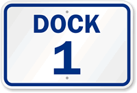 Dock 1 Sign