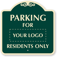 Custom Parking For Residents Only Signature Sign