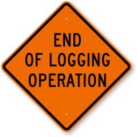 End Of Logging Operation Sign