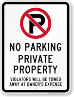 No Parking Private Property Violators Towed Sign
