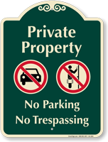 Private Property No Parking Signature Sign