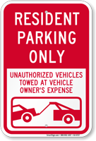 Resident Parking Only Unauthorized Vehicles Towed Sign