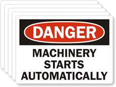 Danger Machinery Starts Automatically Label