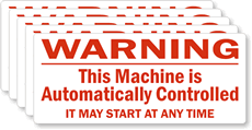 Machine Automatically Controlled May Start Anytime Warning Label