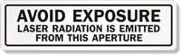 Avoid Exposure, Laser Radiation Emitted From Aperture Label