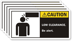 Caution Low Clearance Be Alert Label