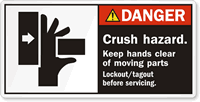 Crush Hazard. Keep Hands Clear Lockout Label