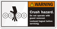 Crush Hazard. Lockout/Tagout Before Servicing Label