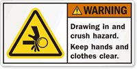 Crush Hazard Keep Hands Clothes Clear Safety Label
