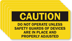 Do Not Operate Safety Guards Caution Label