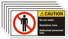 Caution Hazardous Area Authorized Personnel Label