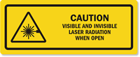 Visible Invisible Laser Radiation When Open Label