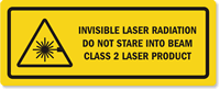 Laser Radiation Don't Stare Beam Class 2 Label