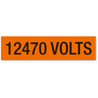 12470 Volts Marker Label, Large (2 1/4in. x 9in.)