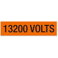 13200 Volts Marker Label, Large (2 1/4in. x 9in.)