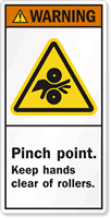 Pinch Point Keep Hands Clear Of Rollers Label