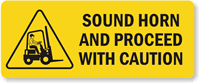 Sound Horn Proceed Caution Label