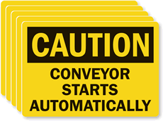 Caution Conveyor Starts Automatically Label