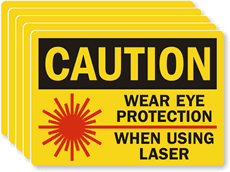 Wear Eye Protection Using Laser Label