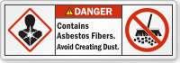 Contains Asbestos Fibers Avoid Creating Dust Danger Label