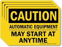 Automatic Equipment May Start At Anytime Caution Label