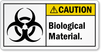 Biological Material ANSI Caution Label