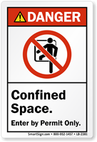 Confined Space Enter By Permit ANSI Danger Label