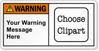 Design Own ANSI Warning Label, Choose Clipart