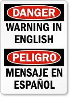Customizable Bilingual OSHA Danger Label