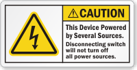 This Device Powered By Several Sources Caution Label