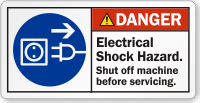 Electrical Shock Hazard Shut Off Machine Danger Label