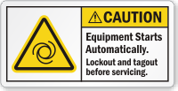 Equipment Starts Automatically Lockout/Tagout Before Serving Label