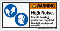 High Noise Double Hearing Protection Required Label