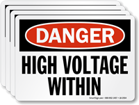 High Voltage Within OSHA Danger Label