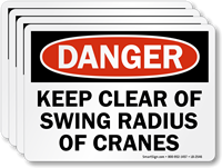 Keep Clear Of Swing Radius Of Cranes Label