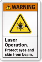 Laser Operation Protect Eyes And Skin Warning Label
