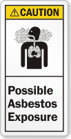 Possible Asbestos Exposure ANSI Caution Label